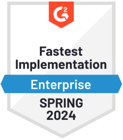 The G2 Fastest Implementation badge for Spring 2024.
