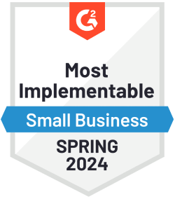 The G2 Most Implementable for Small Business badge for Spring 2024.