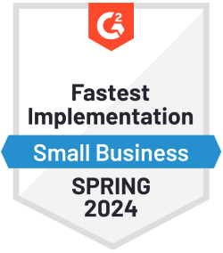 The G2 Fastest Implementation for Small Business badge for Spring 2024.
