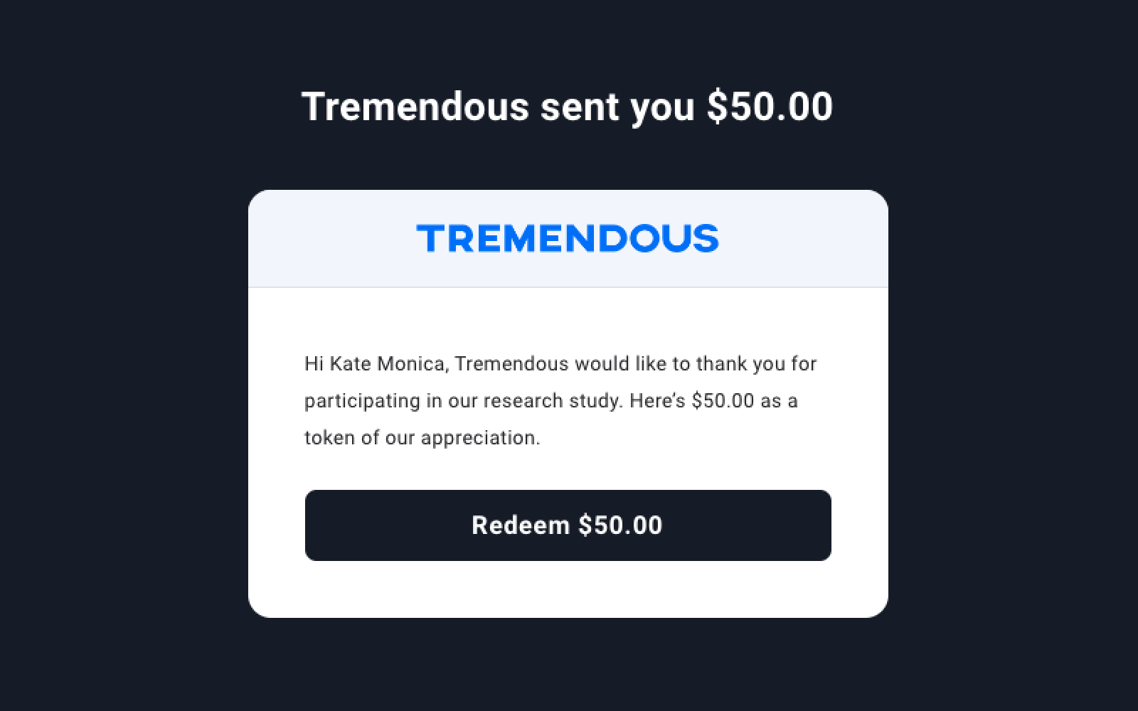 A screenshot of a Tremendous research incentive.