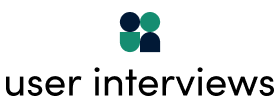 User Interviews