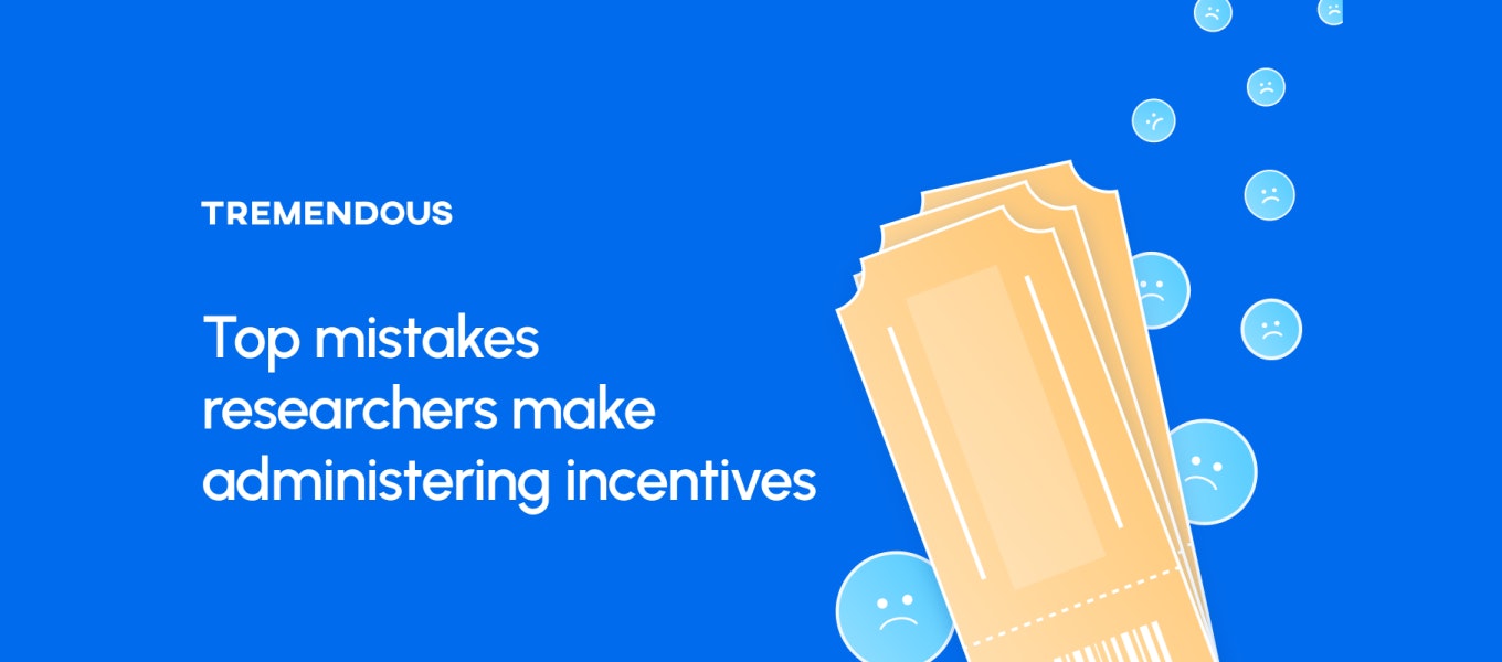 4 mistakes researchers make when administering incentives