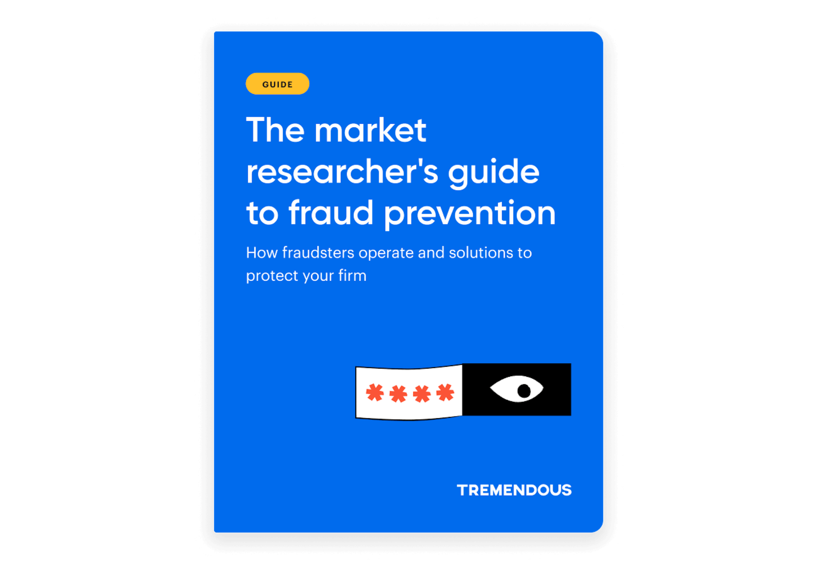 Asset cover: The market researcher's guide to fraud prevention