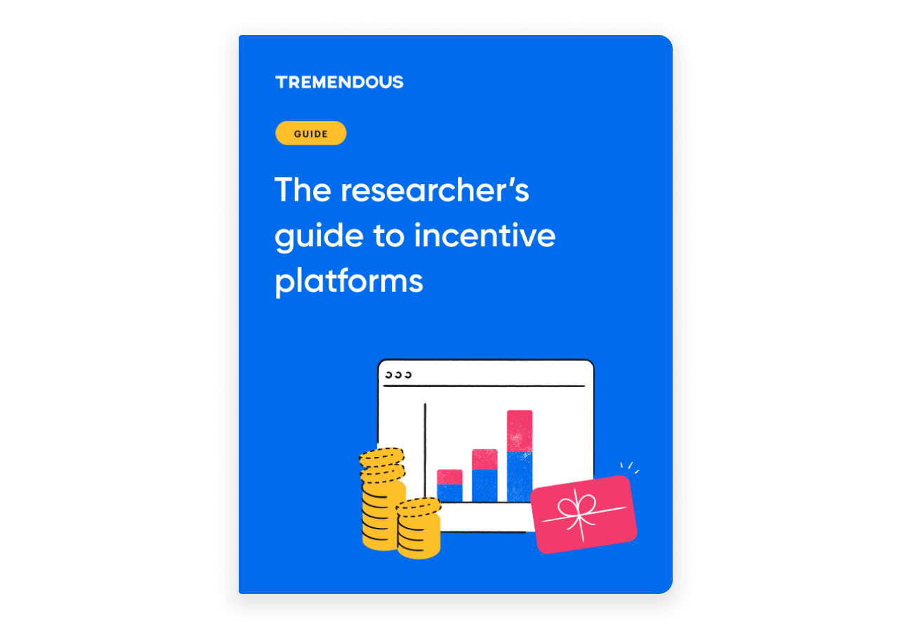 Study Incentive Research Incentive Platform Buyer’s Guide | Tremendous Resources
