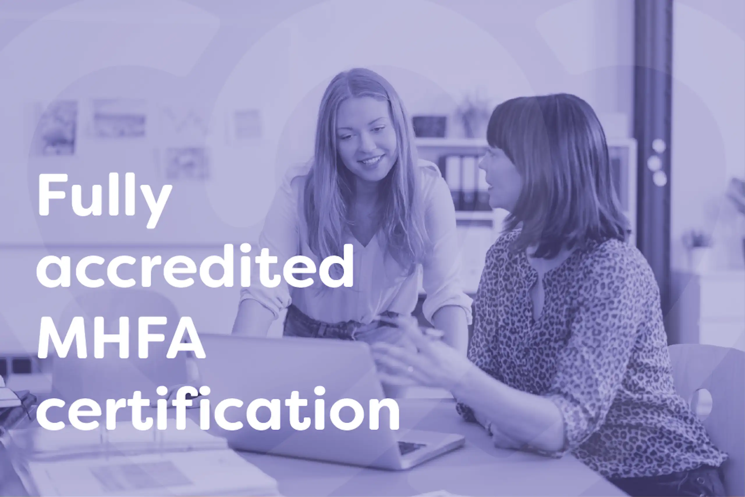 MHFA accredited certification