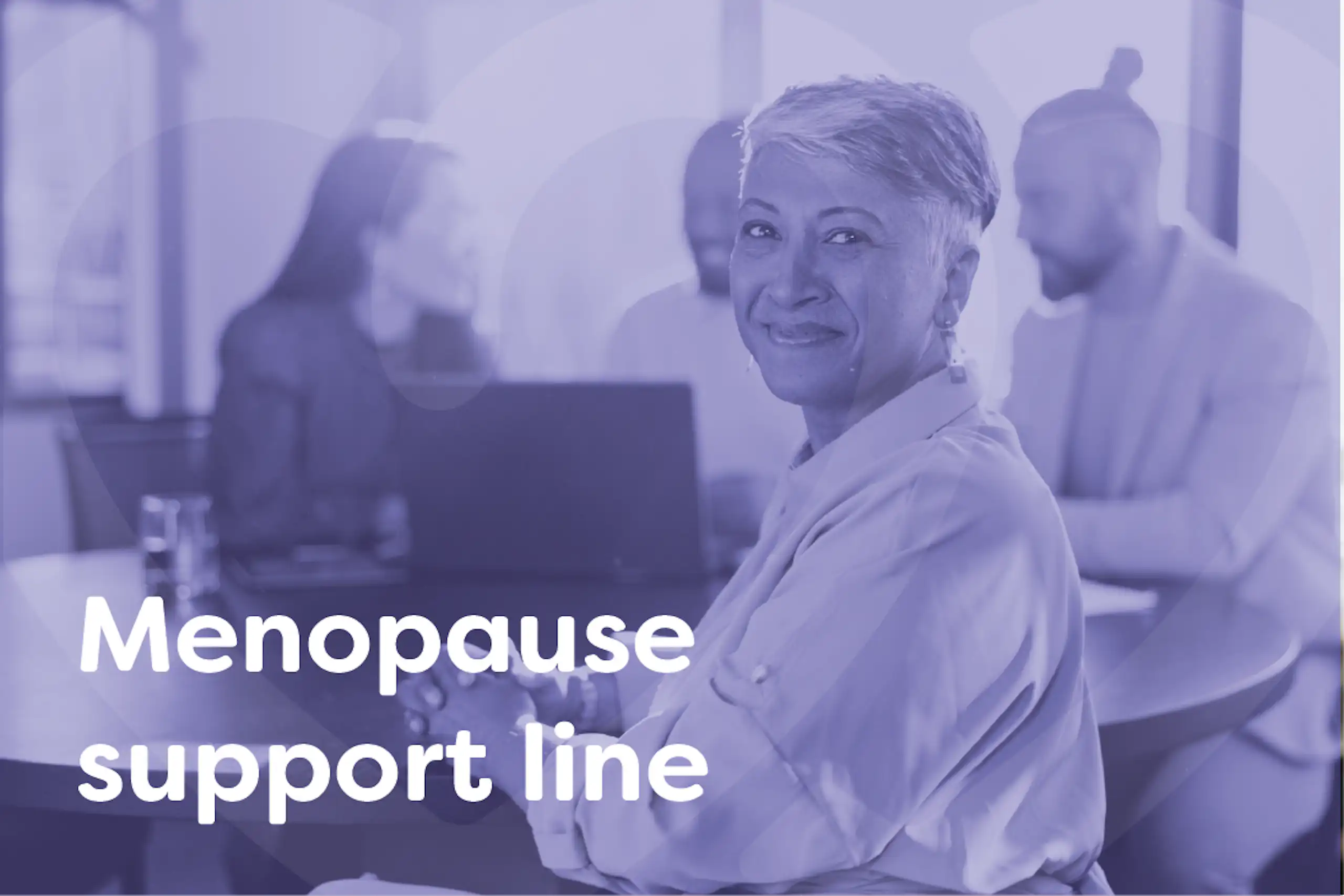 Menopause support line Menopause support line