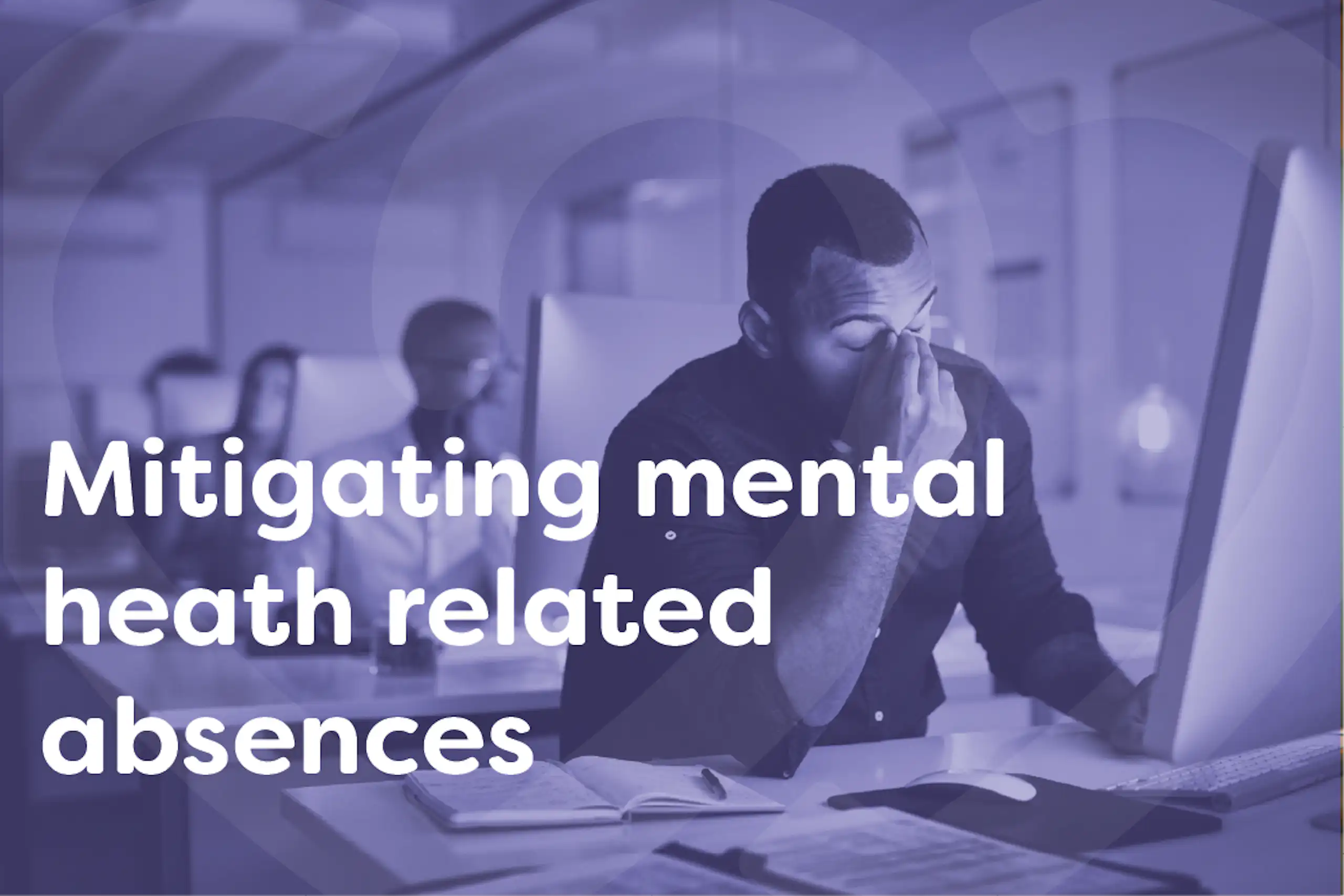 Mental health absences