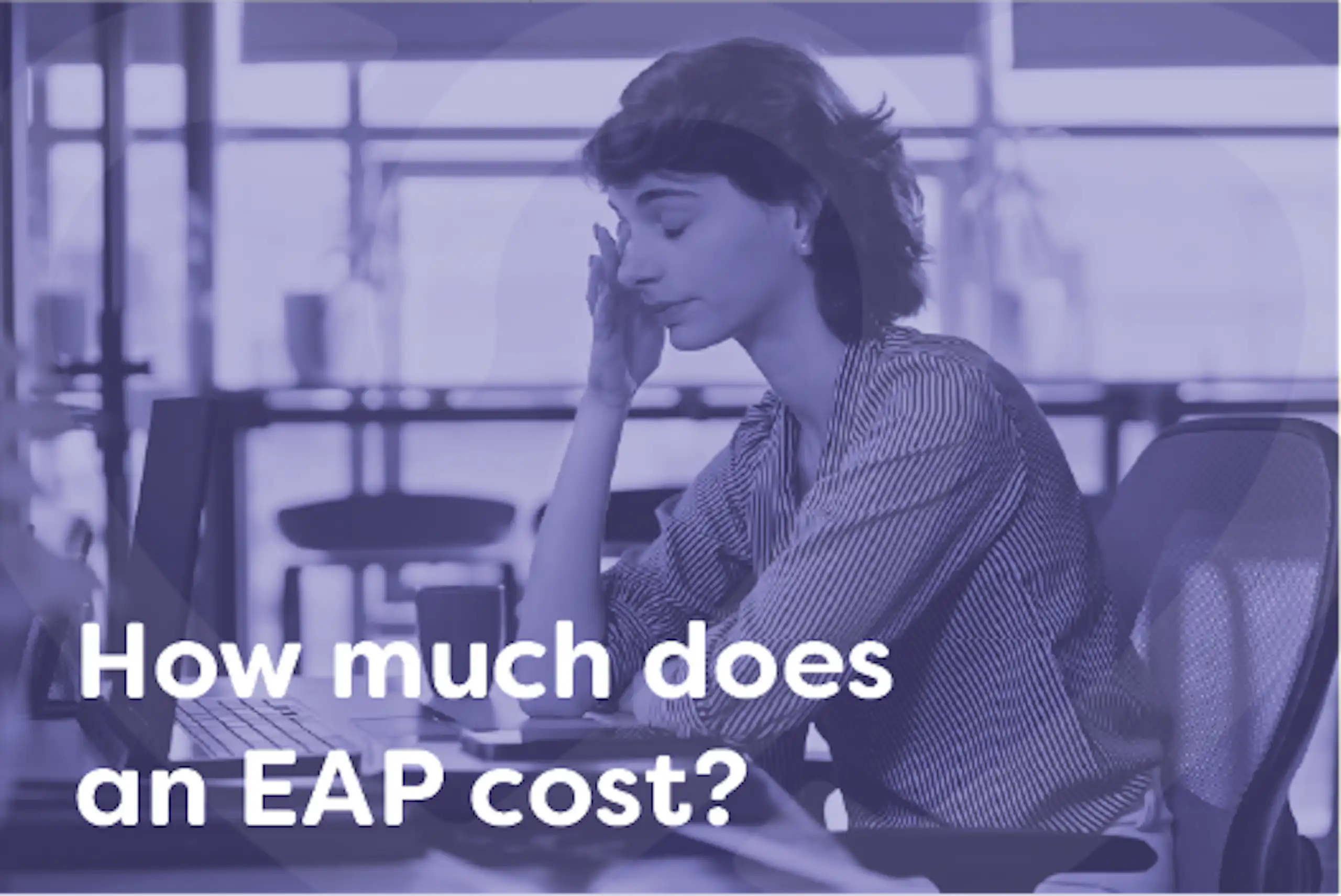 How much does an EAP cost