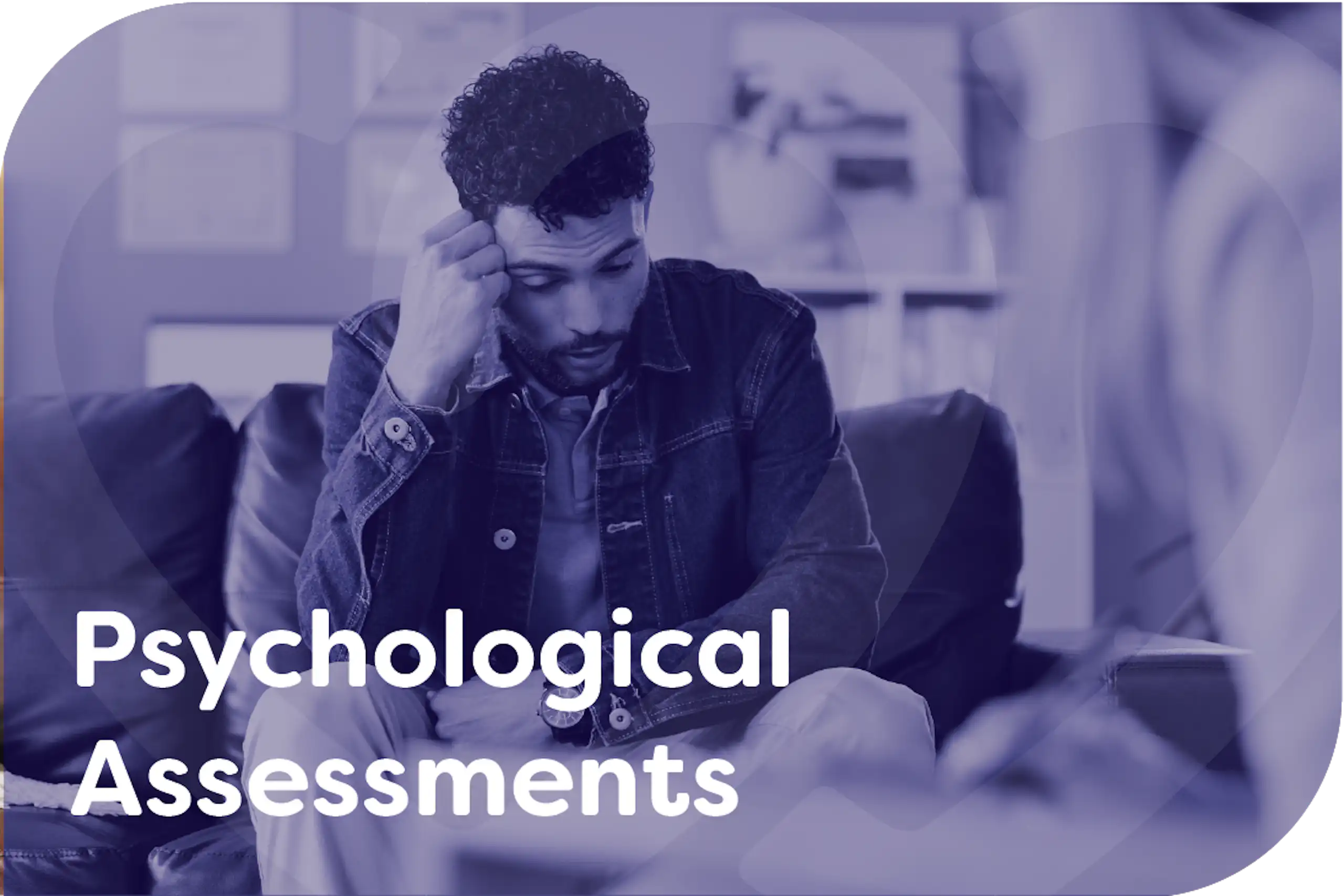 Psychological Assessments Psychological Assessments