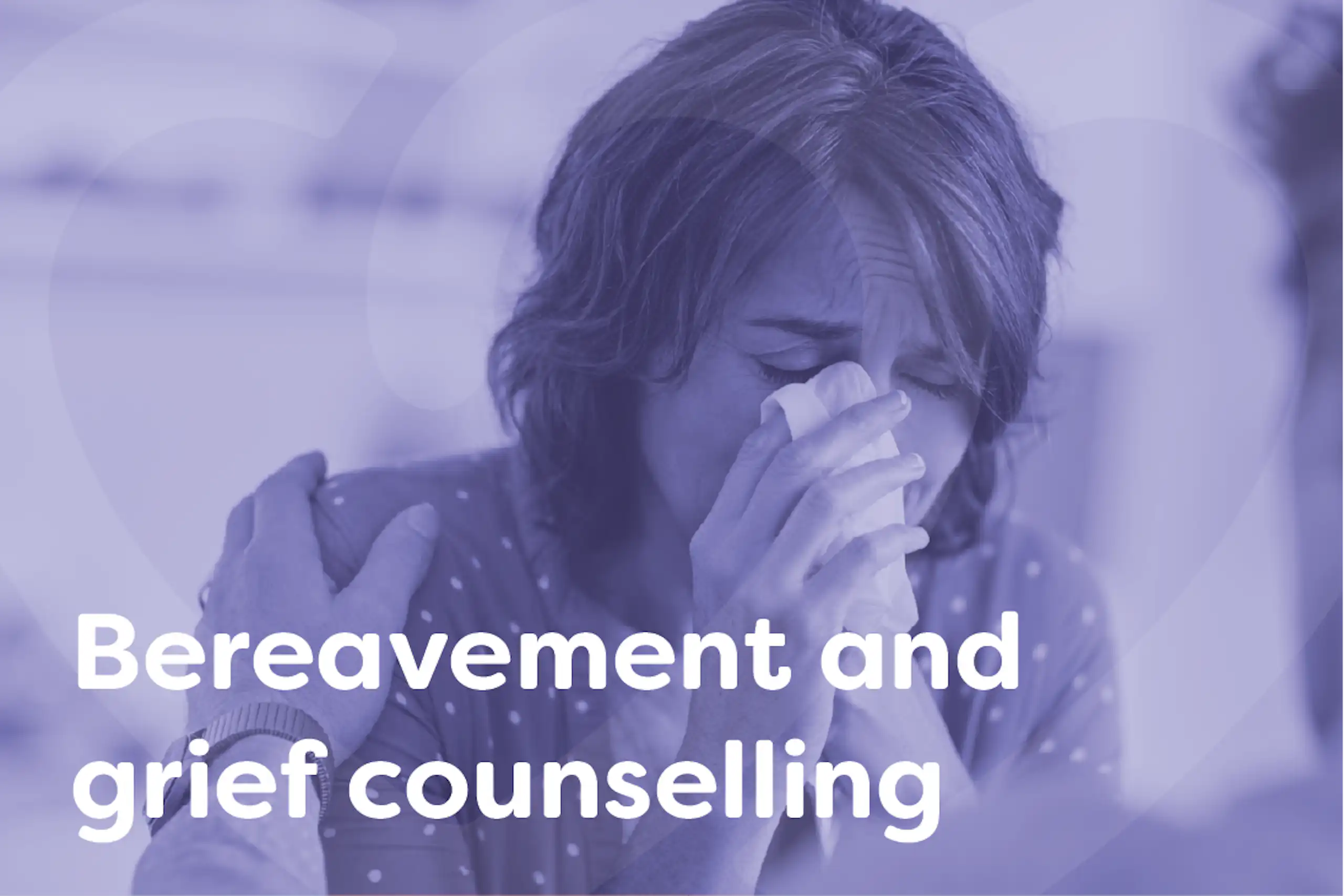 Breavement and grief counselling