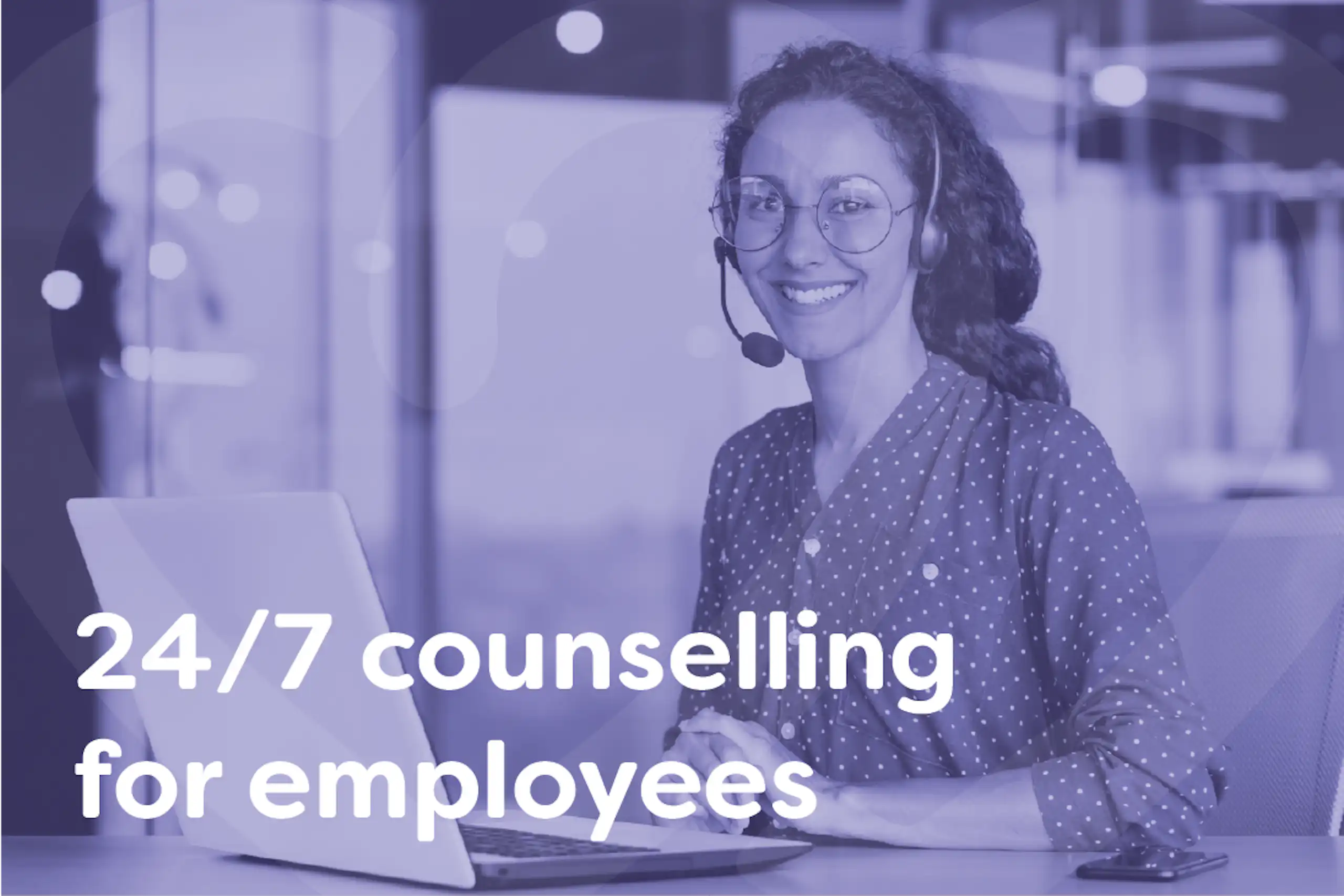 24/7 counselling for employees 24/7 counselling for employees