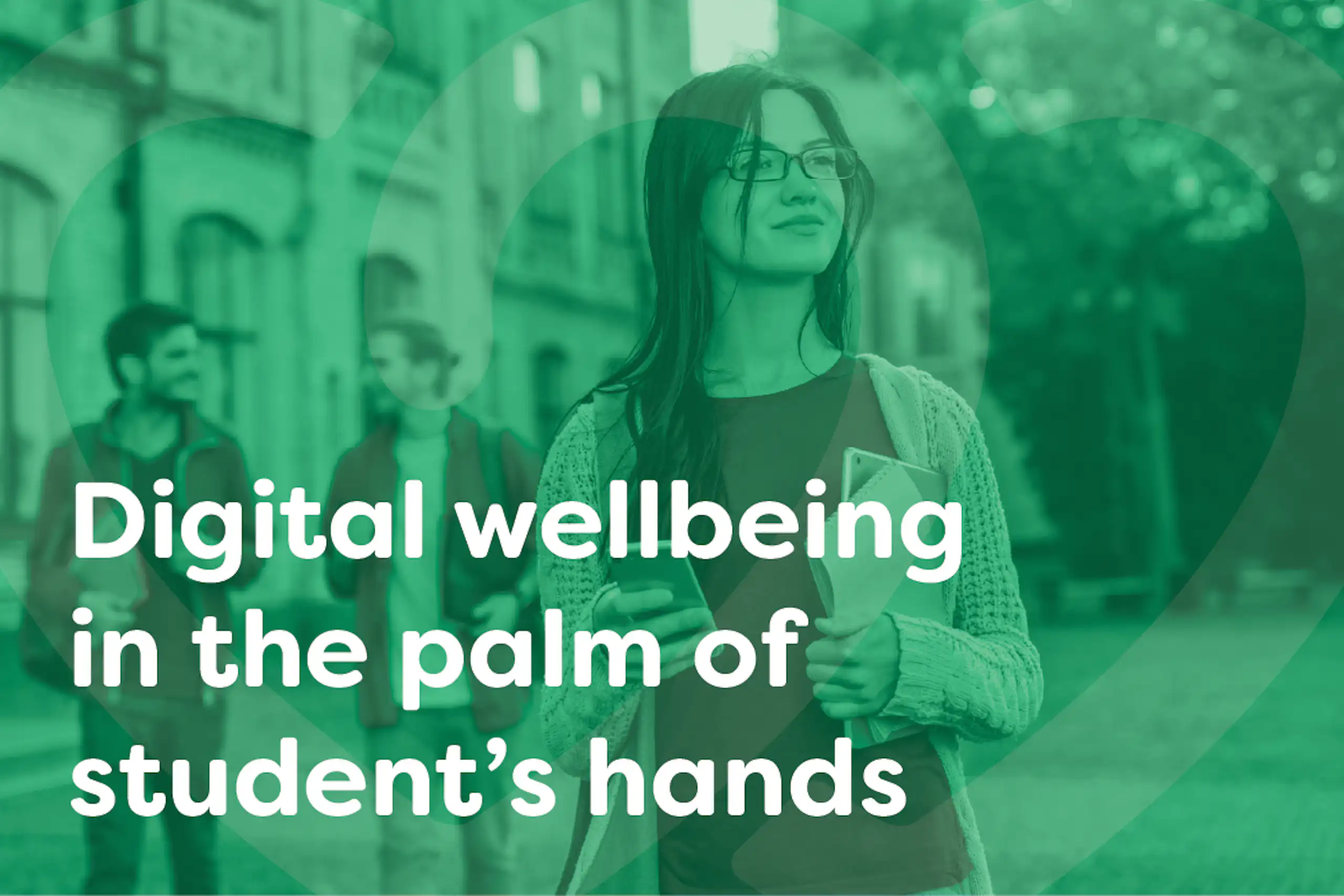 Digital Wellbeing for students