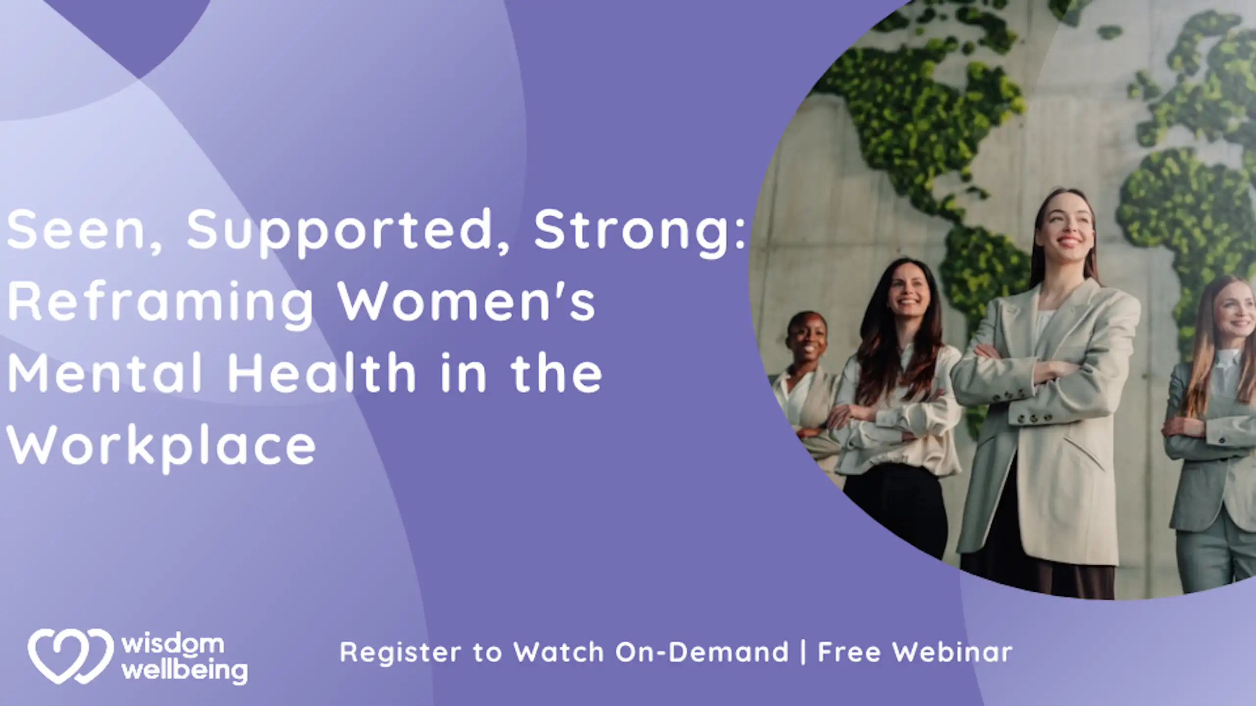 Women's mental health in the workplace webinar covering wellbeing, menopause support, and inclusive workplace culture.