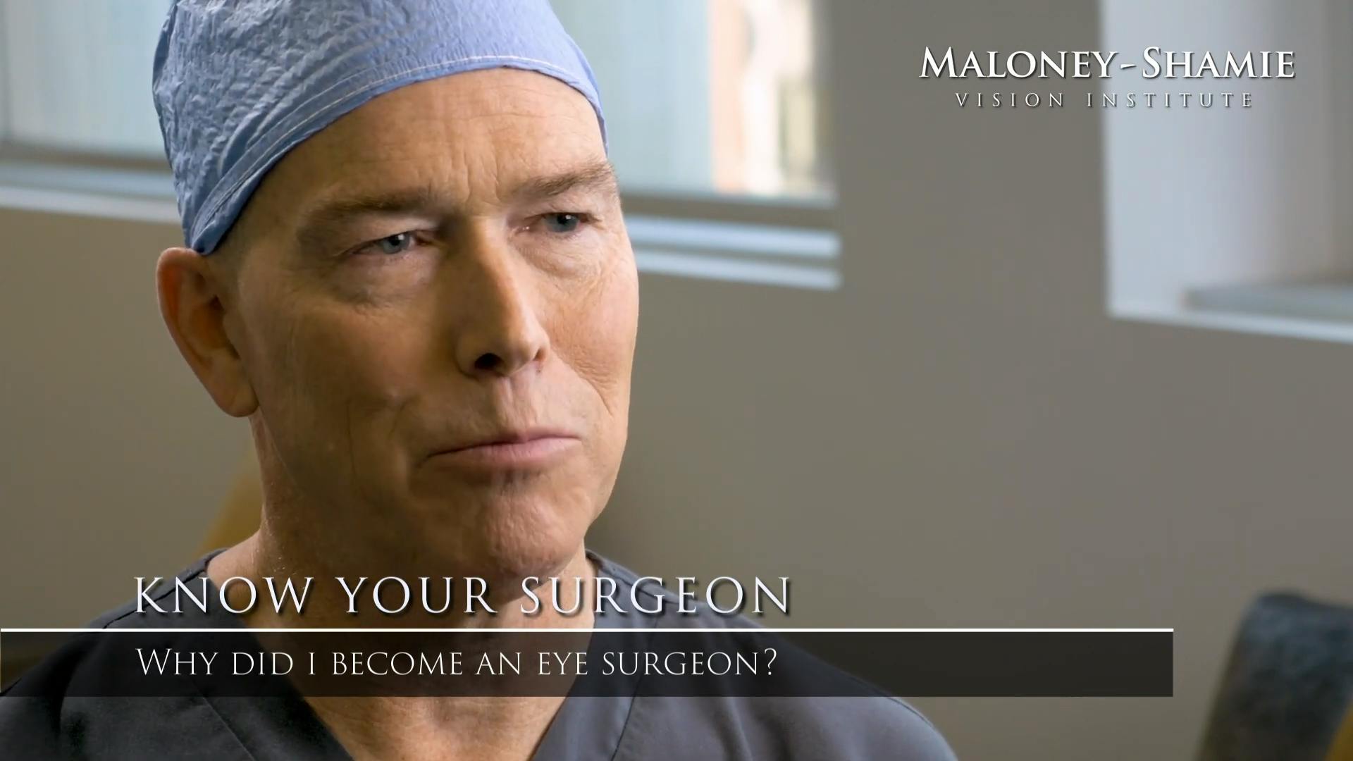 Dr. Maloney Eye Doctor interview