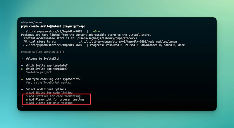 Choose Playwright when creating a new SvelteKit project