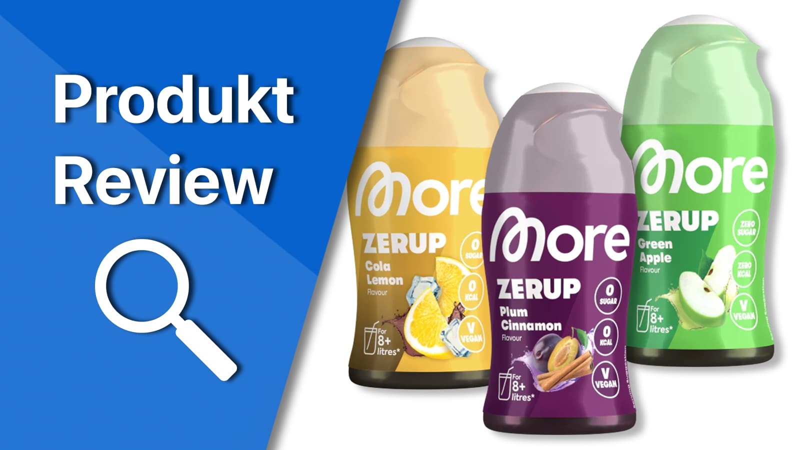 More Nutrition Zerup im Review. Titelbild, welches drei Geschmacksrichtungen des More Nutrition Zerup präsentiert.