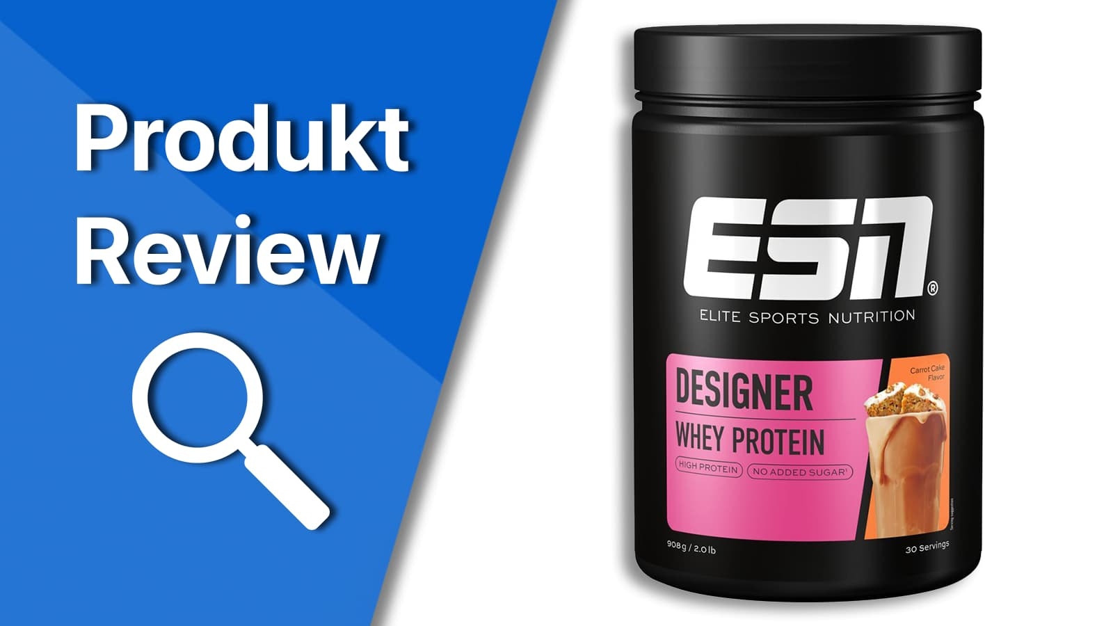 ESN Designer Whey "Carrot Cake" im Review. Titelbild, was das ESN Designer Whey Protein "Carrot Cake" präsentiert.
