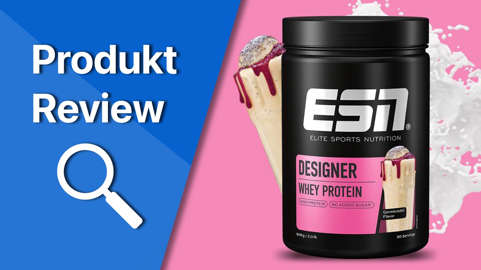 ESN Designer Whey "Germknödel Flavor" - Schmeckt das?