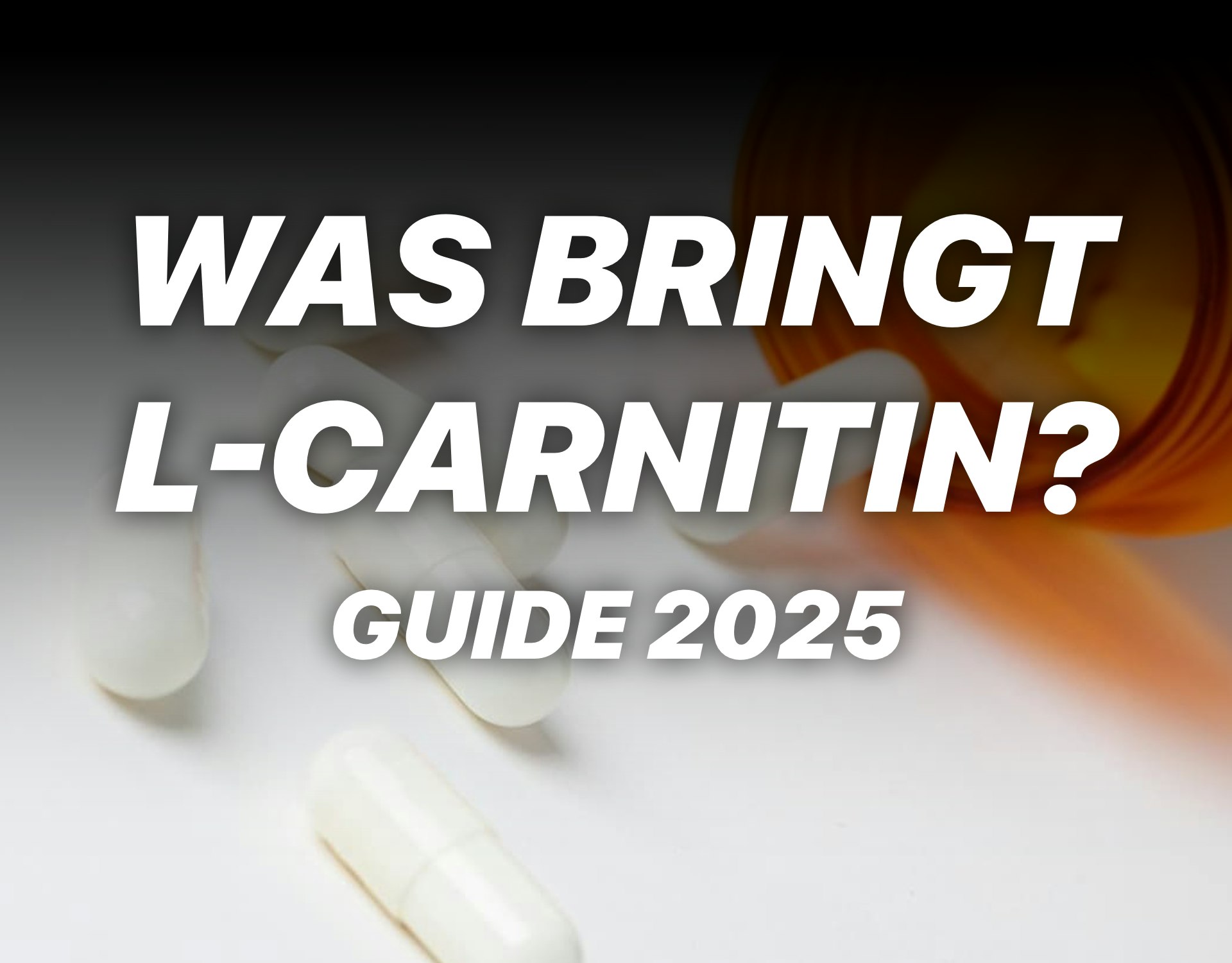 Was bringt L-Carnitin? Wirkung, Vorteile & Einnahme 🏋️‍♂️🔥
