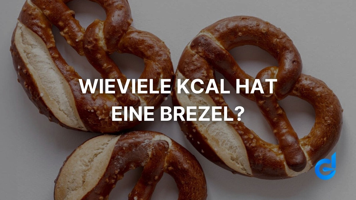 Wieviel Kalorien Hat Eine Brezel Ohne Salz Wie viele Kalorien hat eine Brezel🥨🧐? | DROPTIME