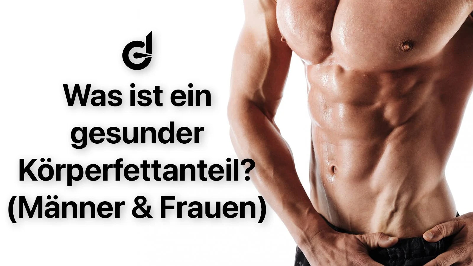 Bild von einem männlichen Oberkörper mit niedrigem Körperfettanteil.
