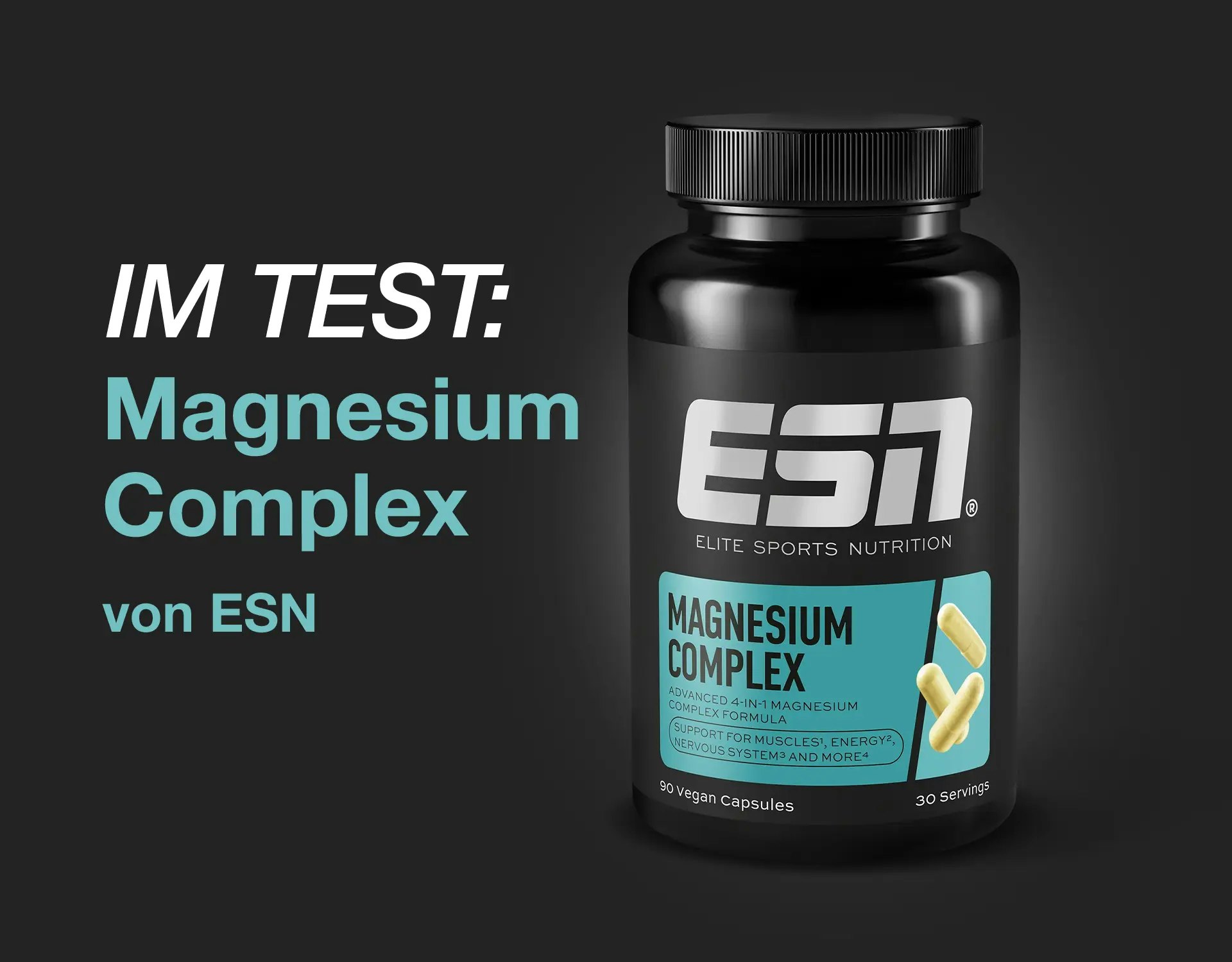 Magnesium Complex von ESN im Test