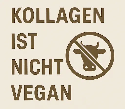 kollagen ist nicht vegan
