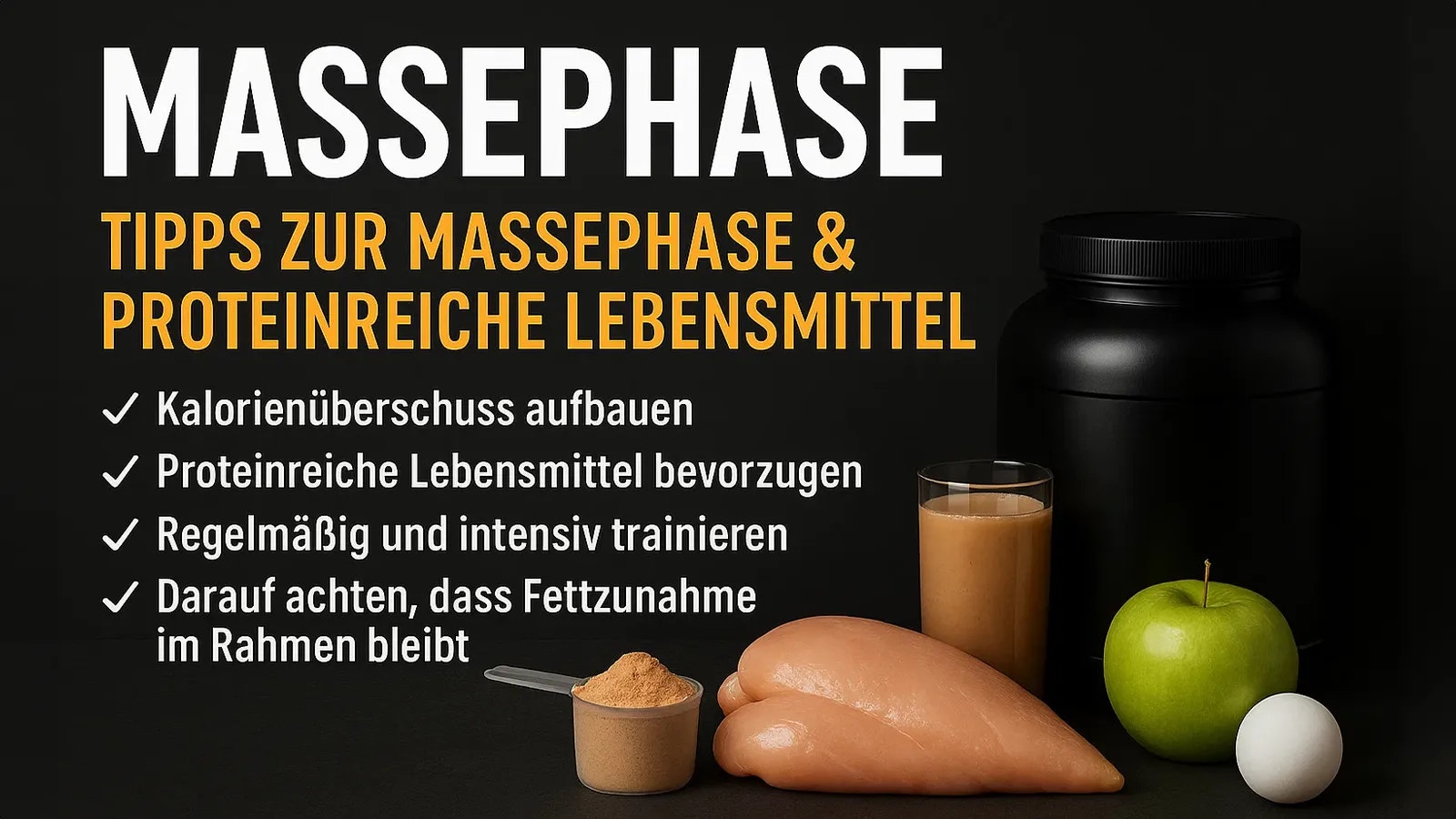 Mehrere Lebensmittel und Tipps für die Massephase.