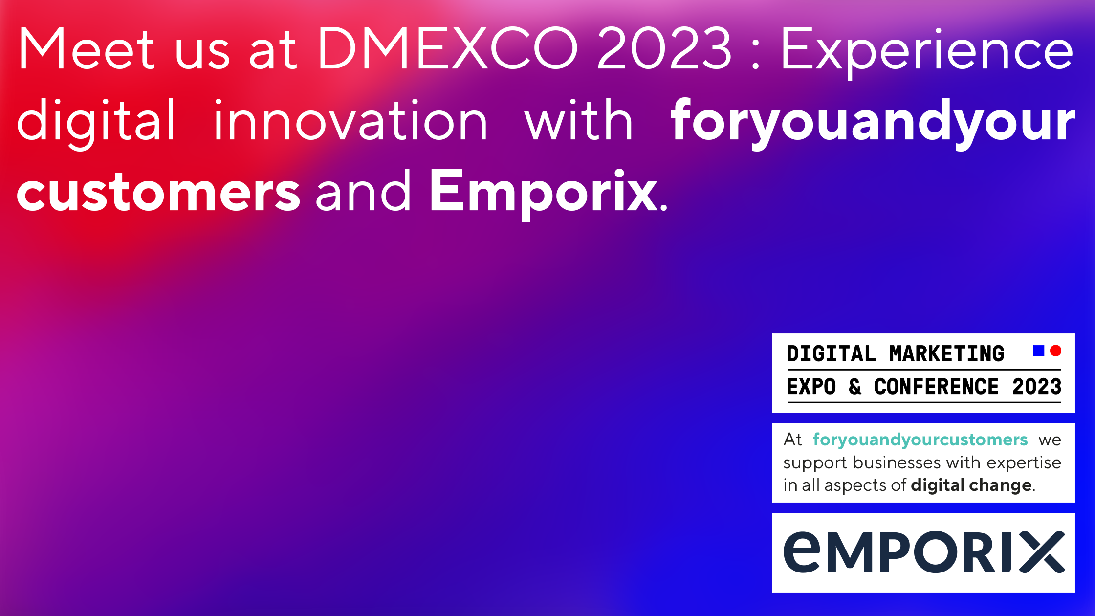 foryouandyourcustomers und emporix auf der DEMXCO!