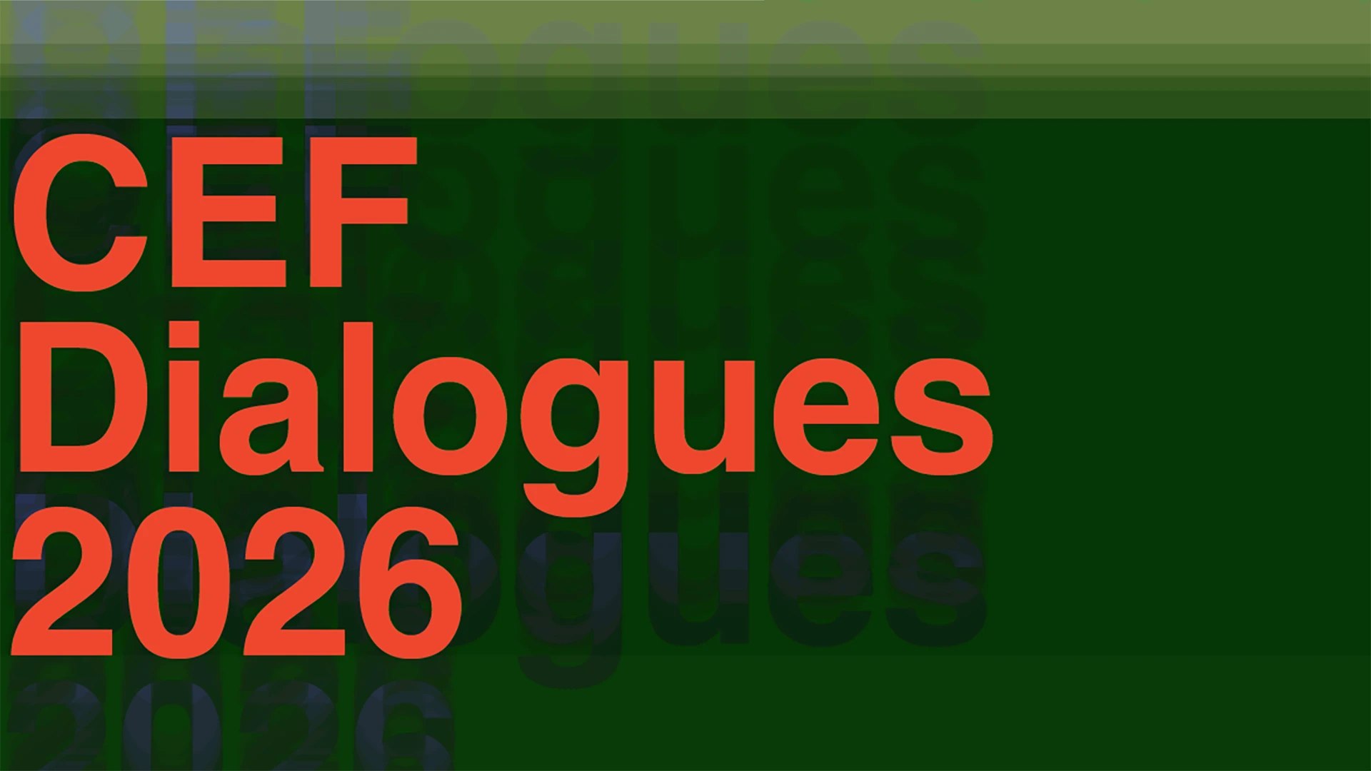 CEF Dialogues 2026