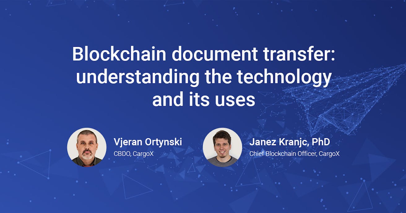 Blockchain document transfer: understanding the technology and its uses