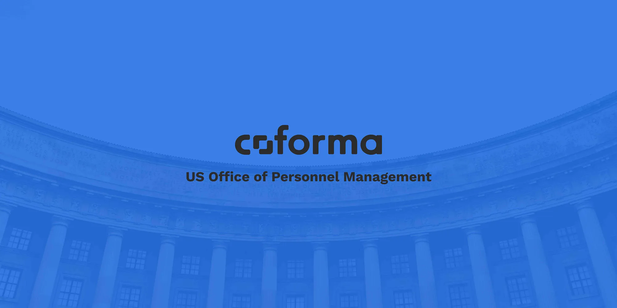 Coforma User-Centered Research Supports Office of Personnel Management -  Blog - Coforma