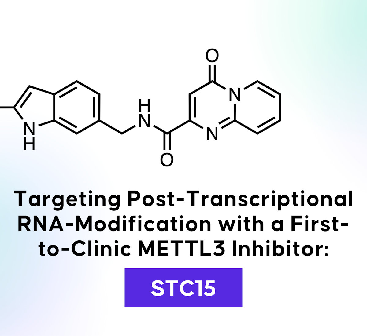 Targeting Post-Transcriptional RNA-Modification with a First-to-Clinic ...