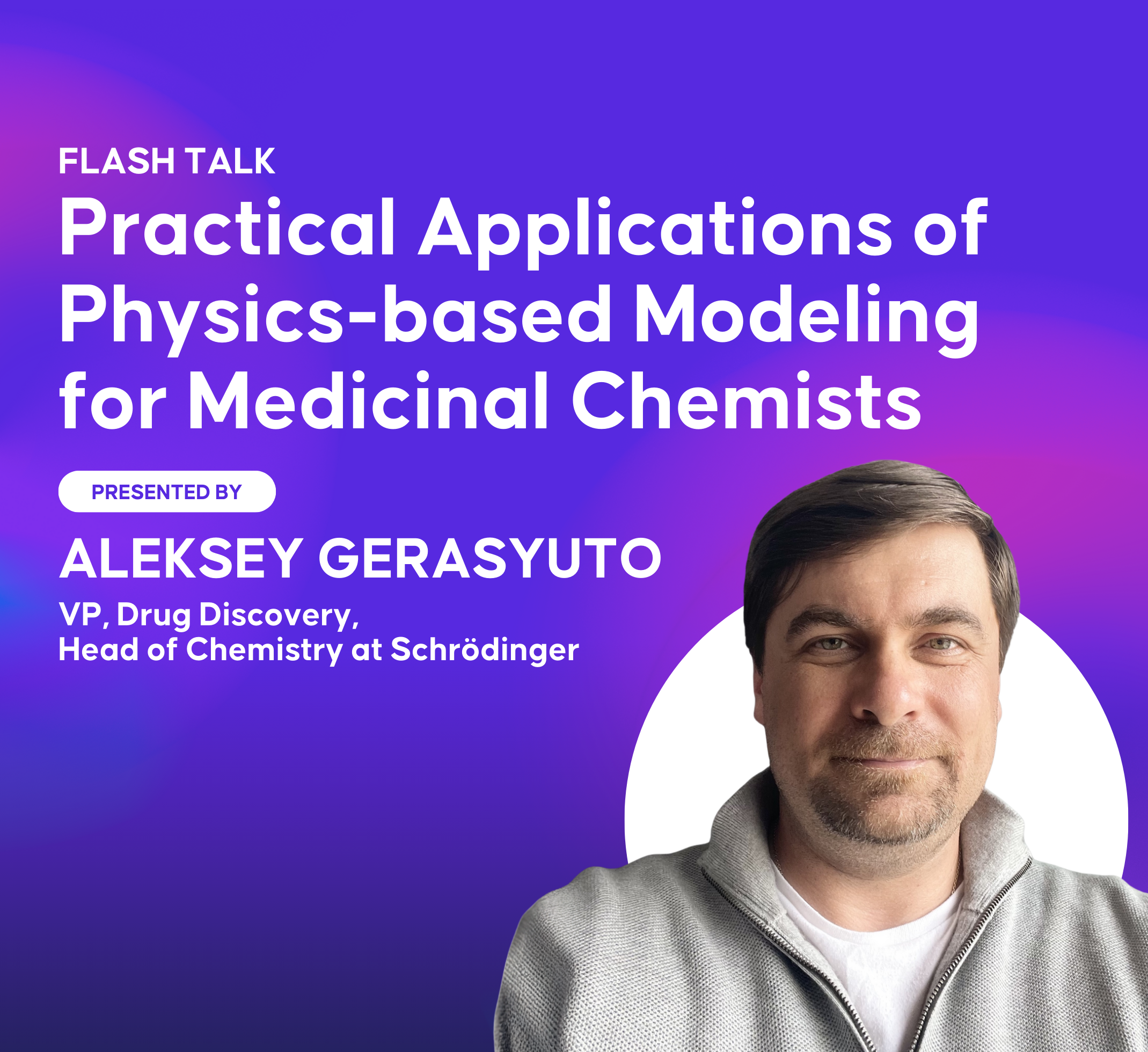 Practical Applications of Physics-based Modeling for Medicinal Chemists