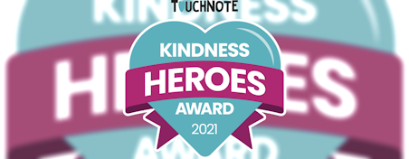 The Kindness Heroes of 2021 🏆