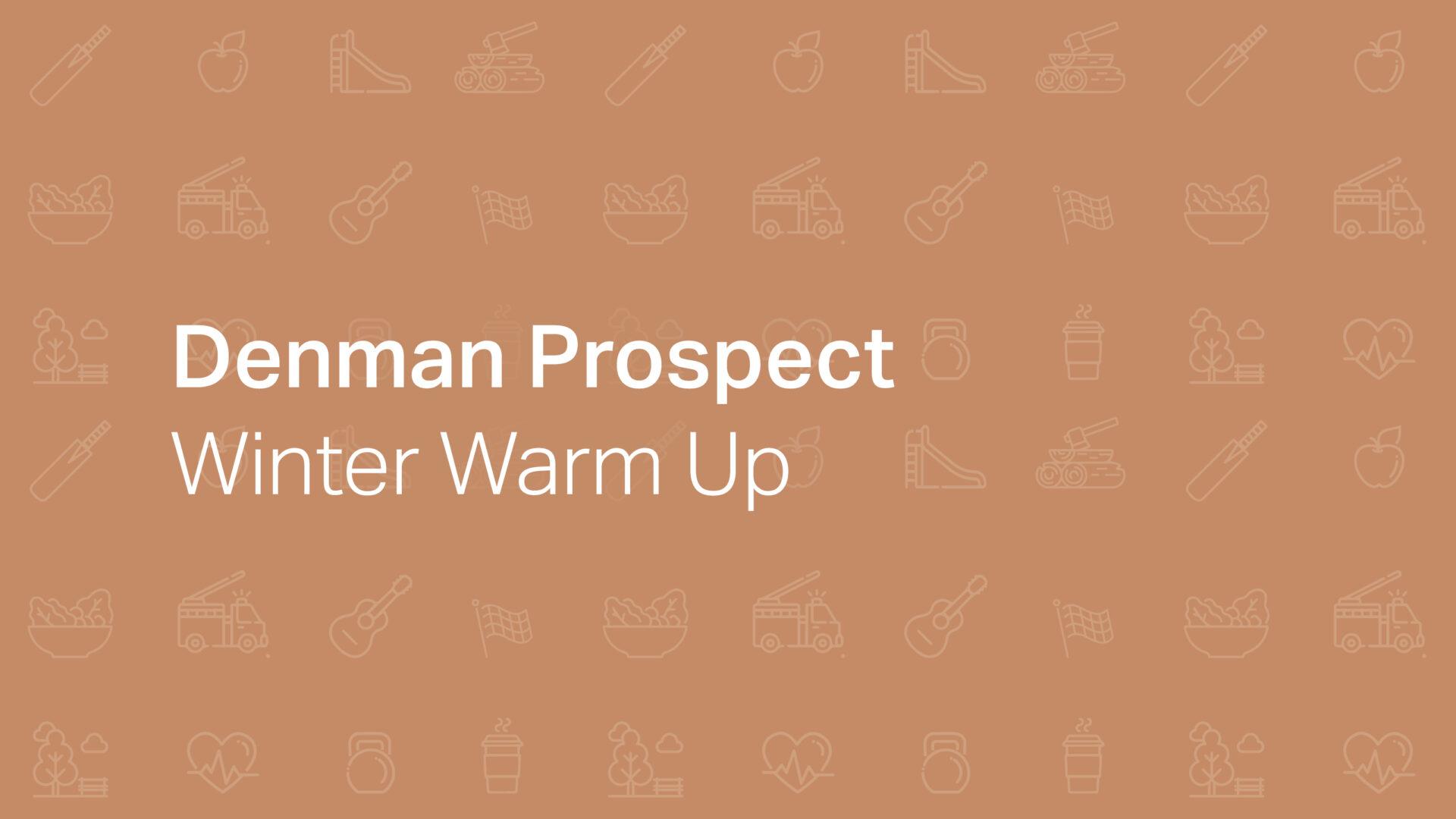 Image for Denman Prospect Winter Warm Up