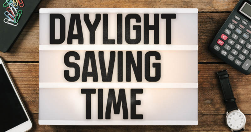 lightbox with daylight saving time spelled out