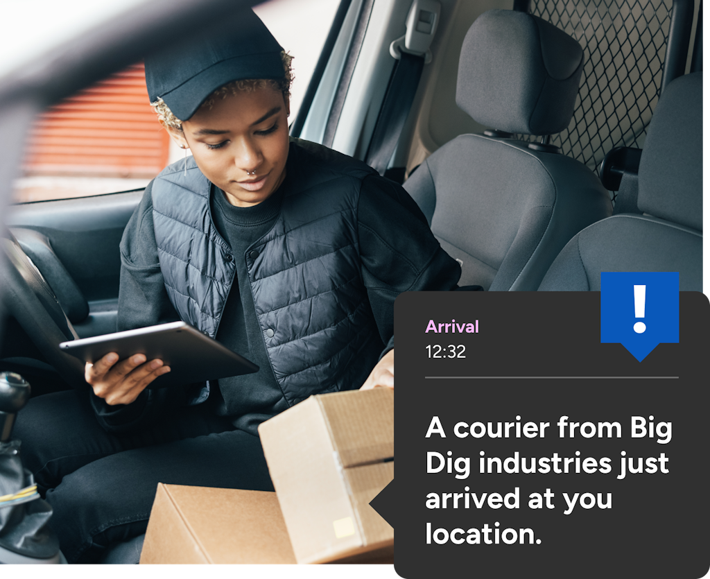 A courier from Big Dig industries just arrived at your location geofence graphic