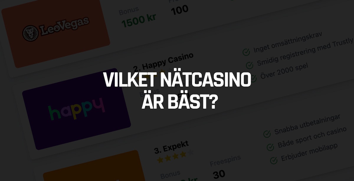 Vilket nätcasino är bäst?