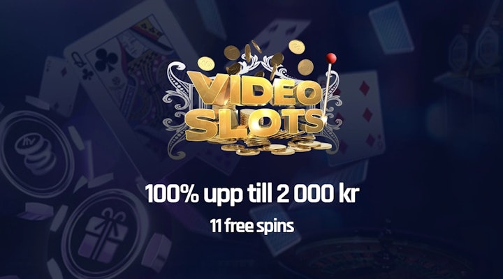 Videoslots välkomstbonus