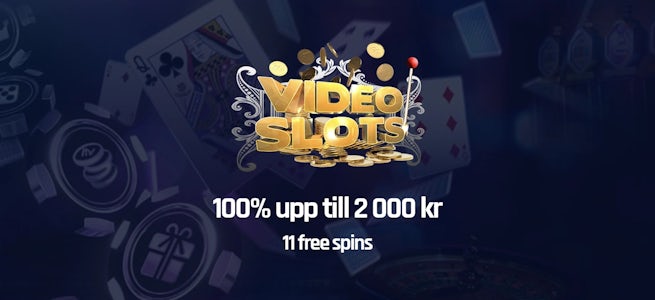 Videoslots välkomstbonus