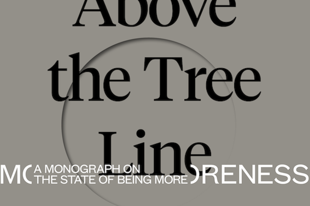 MORENESS 01 – Above the Tree Line