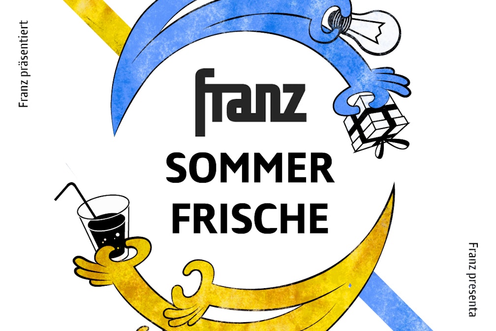Ultimi giorni Franz SommerFrische: il fresco della redazione in cambio di creatività!