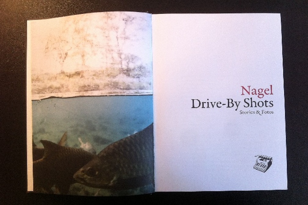 Fahrtwind + Reisegeschichten: “Drive-By Shots” von Nagel