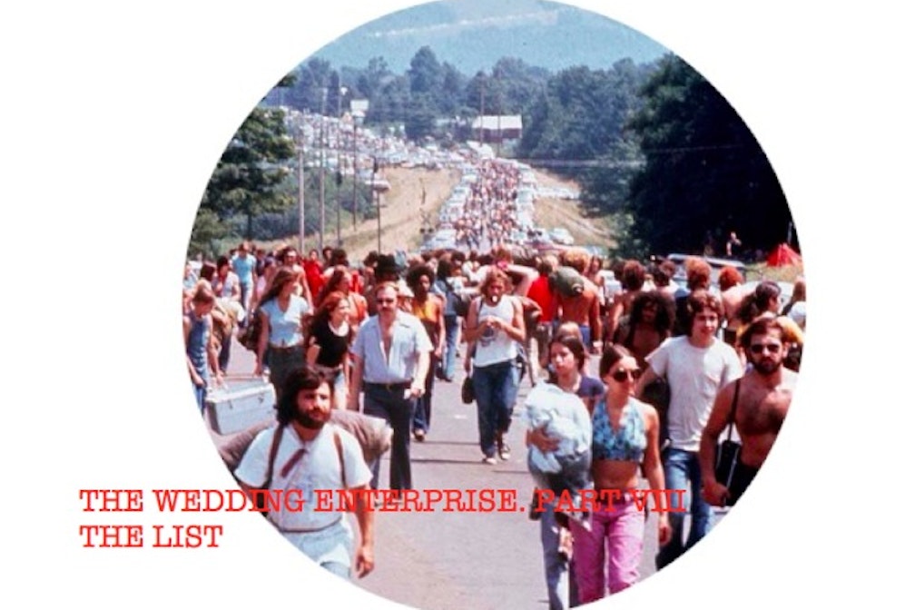 The Wedding Enterprise. Part VIII. The List