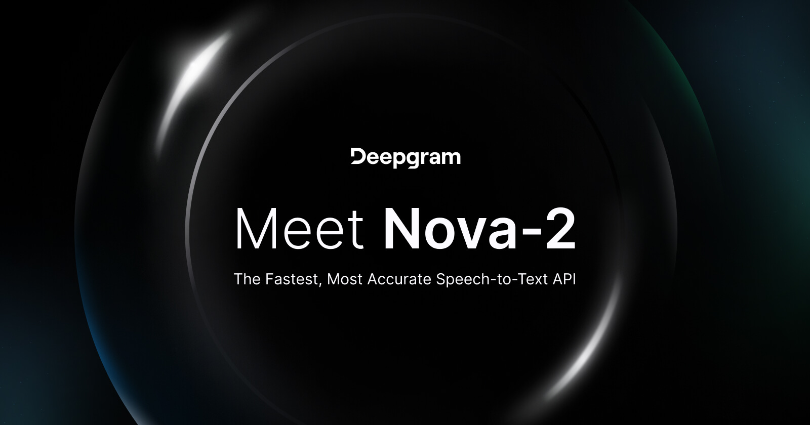 Our next-gen speech-to-text model, Nova-2, outperforms all alternatives in terms of accuracy, speed, and cost (starting at $0.0043/min ), and we have 