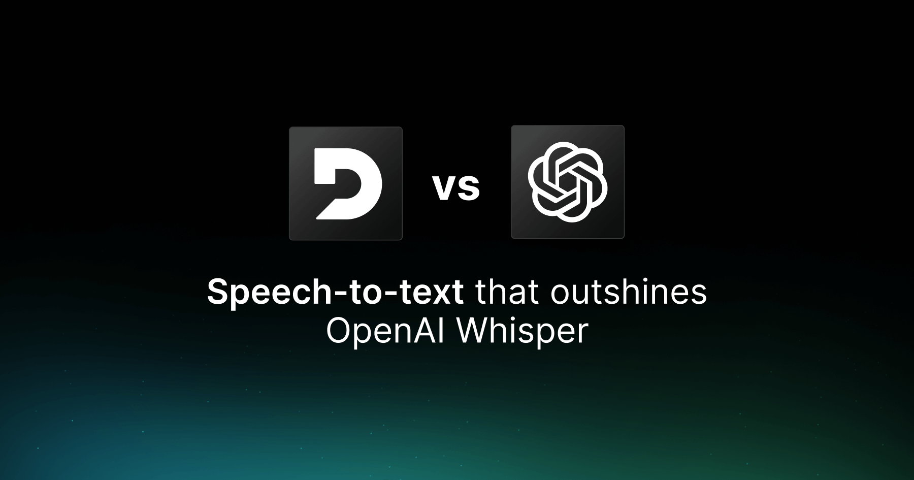 Compare OpenAI Whisper Speech-to-Text Alternatives | Deepgram
