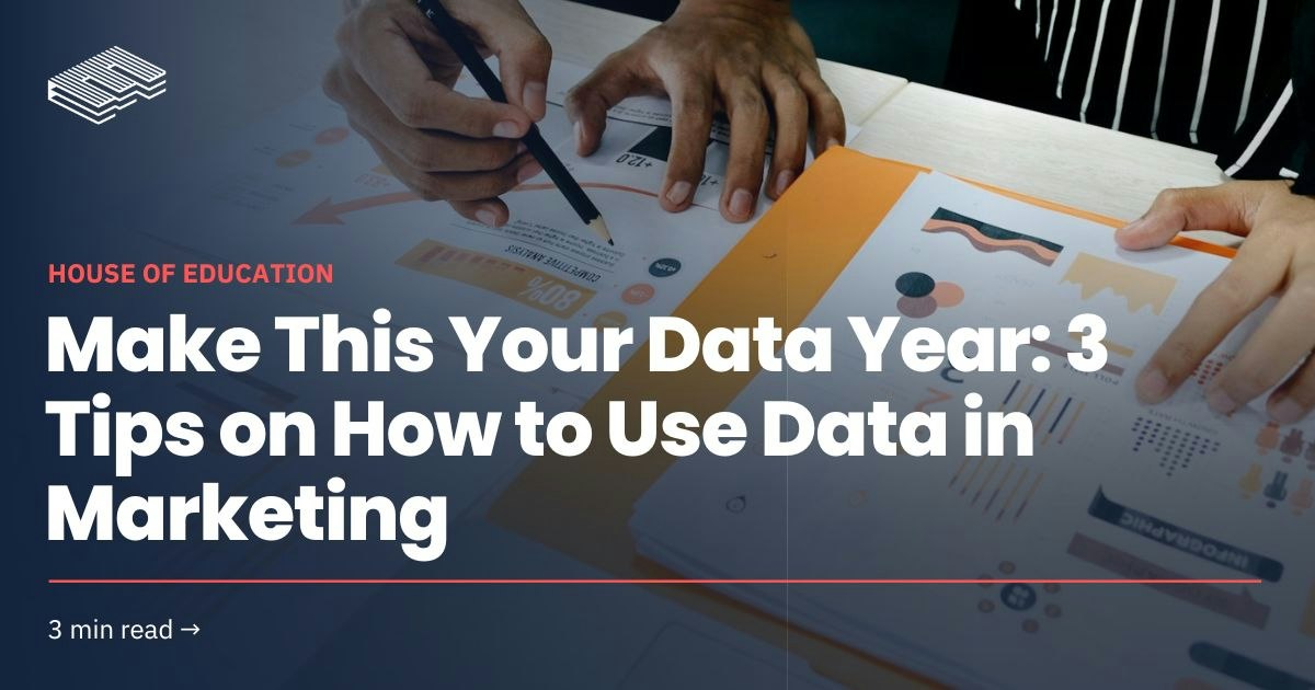 3 Data Tips to Improve Your Marketing Strategy