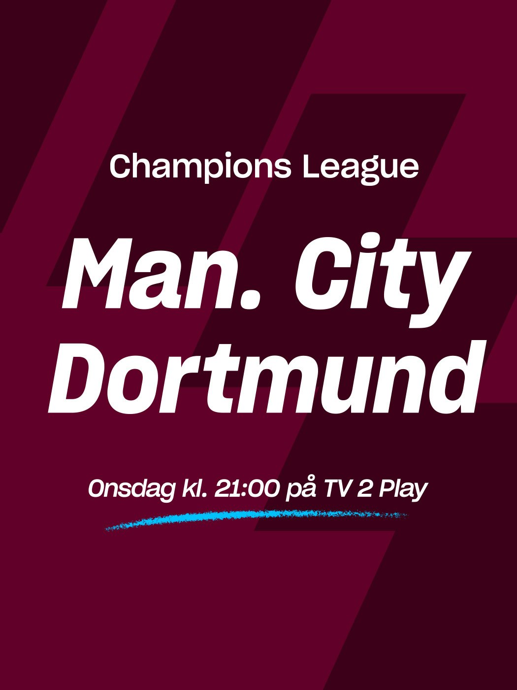 Champions LEague, Manchester City - Borussia Dortmund, Onsdag kl 21:00 på TV 2 play. spill her