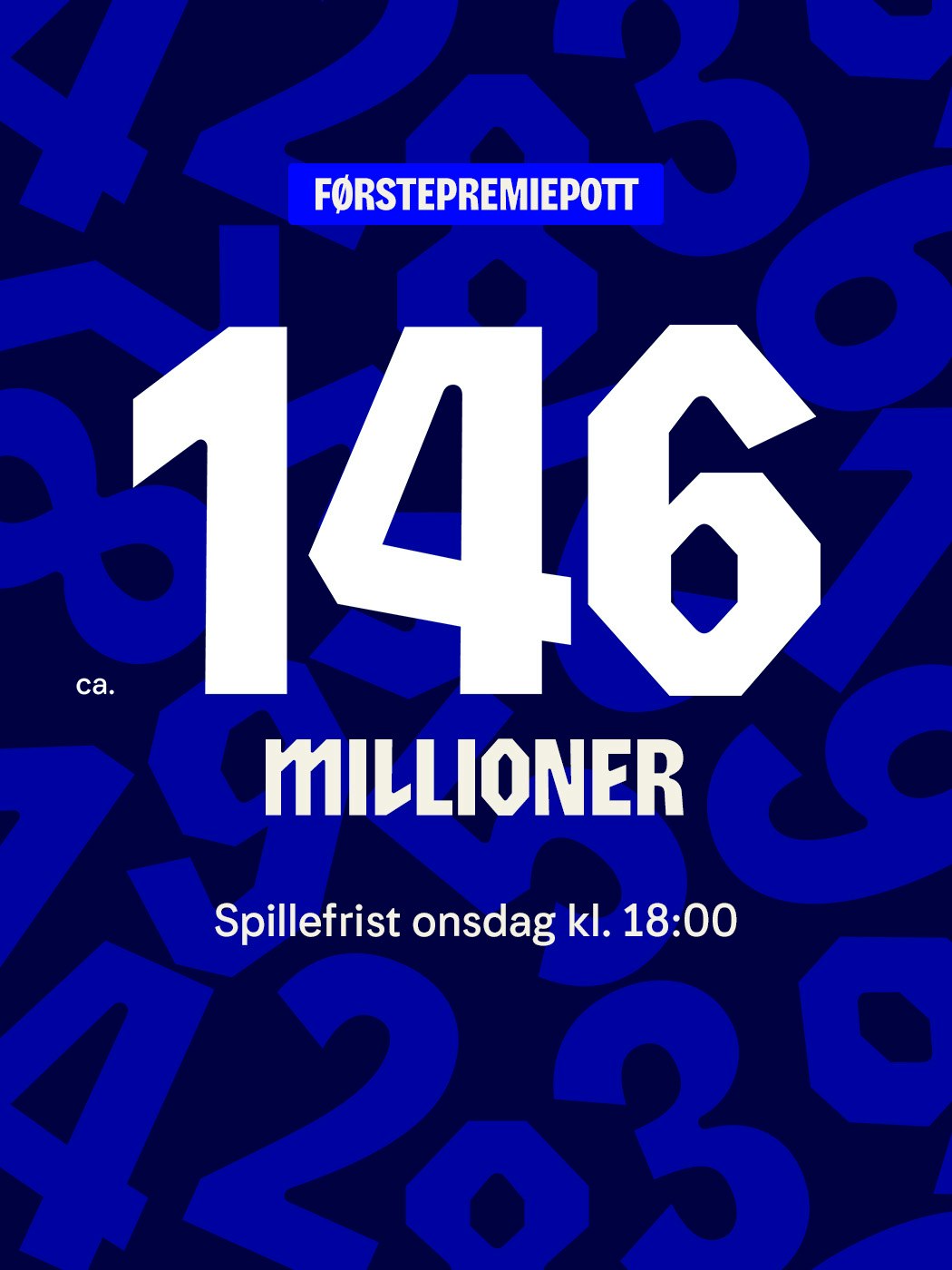 Vikinglotto, førstepremiepott på ca 146 millioner kroner. spillefrist onsdag kl 18:00. spill her